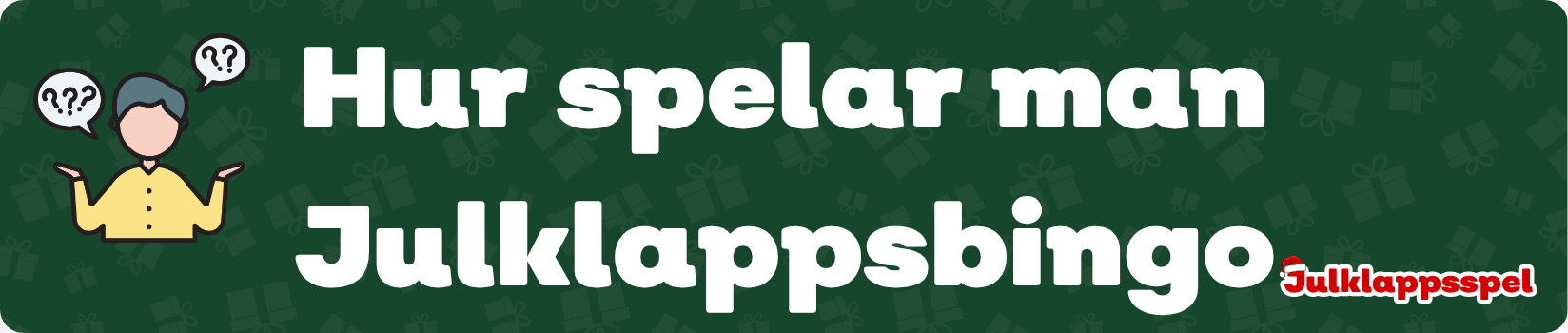 Hur spelar man Julklappsbingo