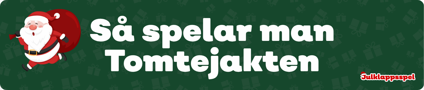 Så spelar man Tomtejakten