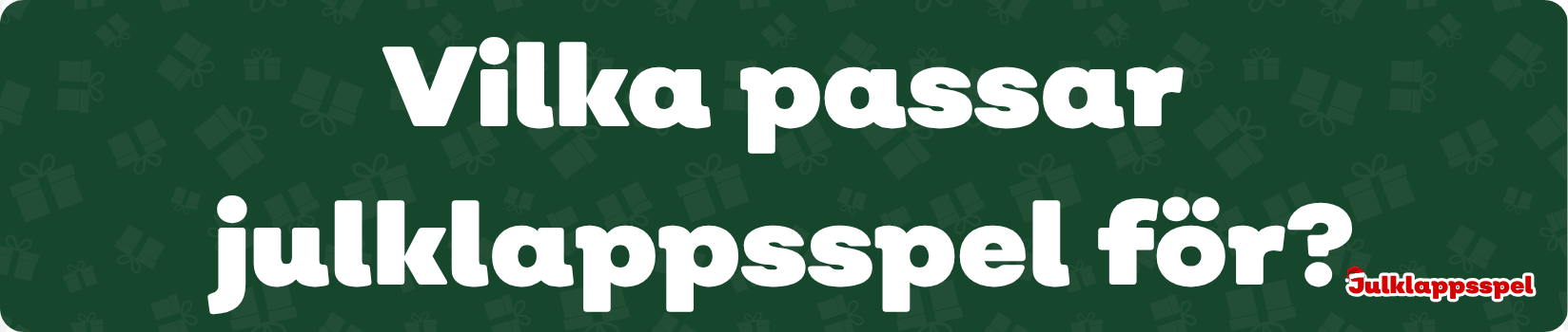 Vilka passar julklappsspel för